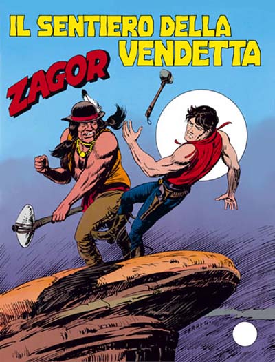 Sentiero della vendetta, Il